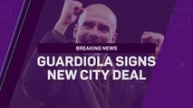 Breaking News - Pep Guardiola signs new Manchester City deal