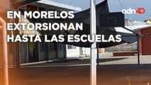¡Ya no hay respeto! Grupo criminal extorsiona primaria pública en Morelos