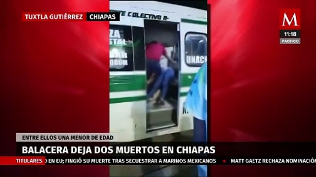 Balacera deja dos muertos en Tuxtla Gutiérrez, Chiapas, entre ellos una menor de edad