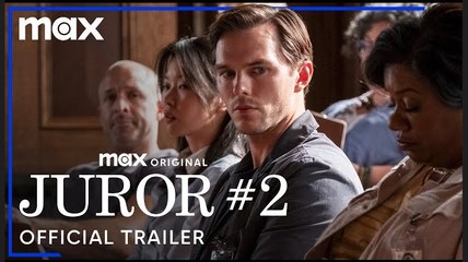 Juror #2 | Official Trailer - Nicholas Hoult, Zoey Deutch, Toni Collett, Kiefer Sutherland | Max