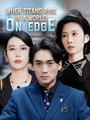 When Titans Rise in a World on Edge (World-Shaker's Return) Completed Short Drama