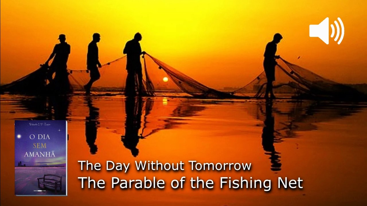 PB7. The Parable of the Fishing Net