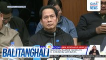 Panibagong medical furlough ni Pastor Quiboloy, pinagbigyan ng Pasig RTC; dadalhin ulit bukas sa PHL Heart Center | Balitanghali