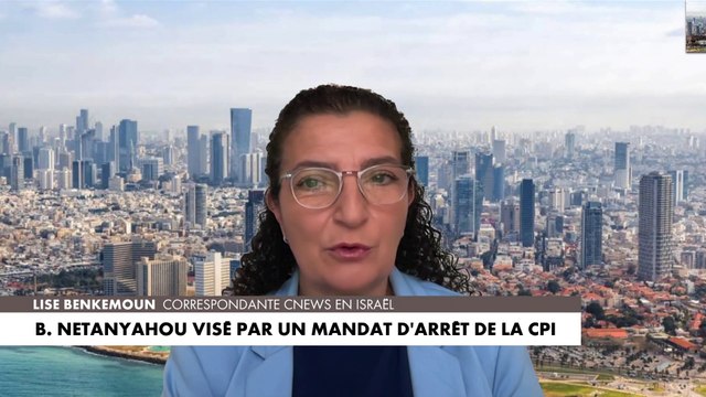 Lise Benkemoun : «Les Israéliens sont choqués par cette décision de la CPI »