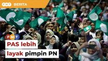 PAS lebih layak pimpin PN, kata mursyidul am