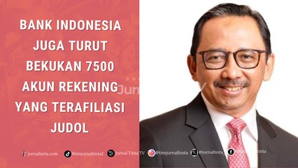 Juda Agung: Bank Indonesia Membekukan 7.500 Rekening yang Terindikasi Judi Online