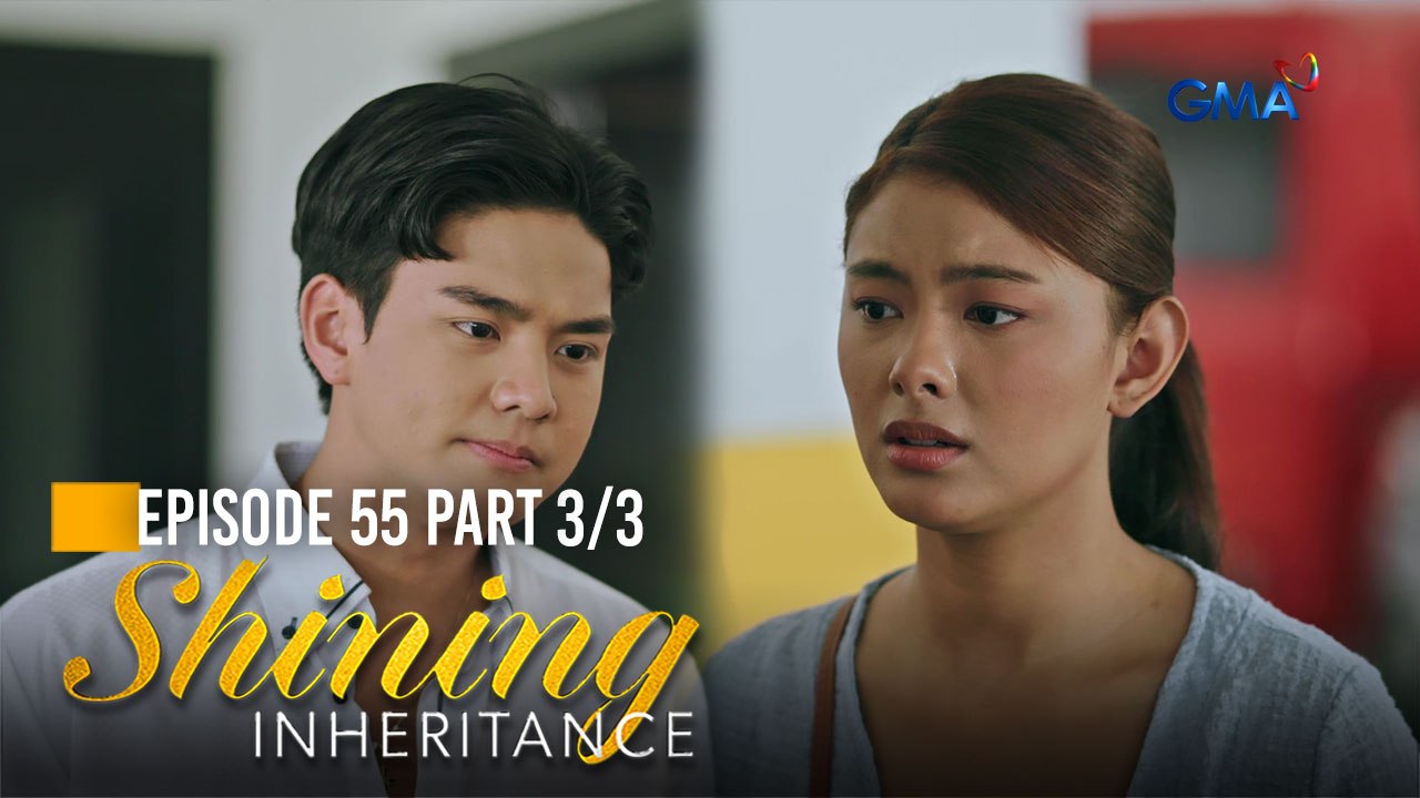 Shining Inheritance: Euan urges Inna to stop pursuing Aurea! (Episode 55 - Part 3/3)