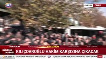 Kılıçdaroğlu savunma yapacağı Ankara Adliyesi'ne geldi