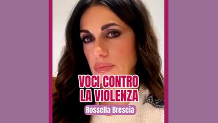 Voci contro la violenza: Rossella Brescia