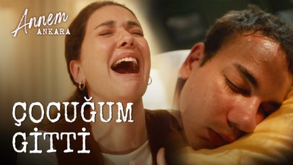 Çocuğum Gitti - Annem Ankara (1. Bölüm)