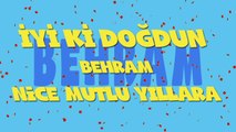 İyi ki doğdun BEHRAM - İsme Özel Ankara Havası Doğum Günü Şarkısı (FULL VERSİYON) (REKLAMSIZ)