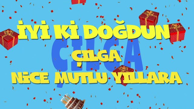 İyi ki doğdun ÇILGA - İsme Özel Ankara Havası Doğum Günü Şarkısı (FULL VERSİYON) (REKLAMSIZ)
