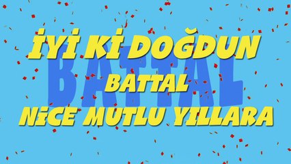 İyi ki doğdun BATTAL - İsme Özel Ankara Havası Doğum Günü Şarkısı (FULL VERSİYON) (REKLAMSIZ)