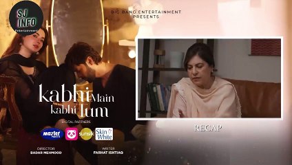 Kabhi Main Kabhi Tum - Episode 24 | Fahad Mustafa & Hania Aamir | SJ Info Entertainment
