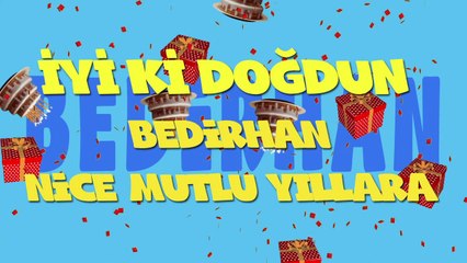 İyi ki doğdun BEDİRHAN - İsme Özel Ankara Havası Doğum Günü Şarkısı (FULL VERSİYON) (REKLAMSIZ)