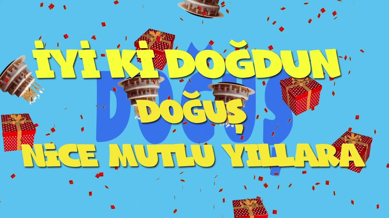 İyi ki doğdun DOĞUŞ - İsme Özel Ankara Havası Doğum Günü Şarkısı (FULL VERSİYON) (REKLAMSIZ)