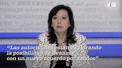 El FMI reconoció que "están explorando la opción de avanzar con un nuevo acuerdo por fondos" con Argentina