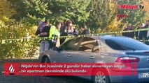 İki gündür haber alınamıyordu! Niğde'de iki sevgili ölü olarak bulundu