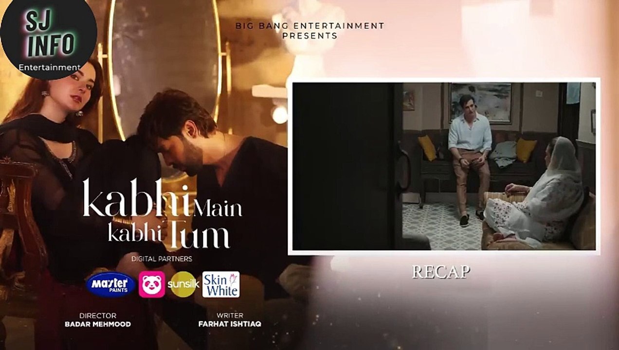 Kabhi Main Kabhi Tum - Episode 26 | Fahad Mustafa & Hania Aamir | SJ Info Entertainment
