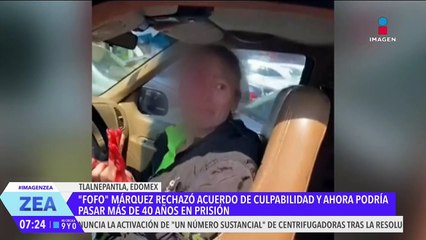 "Fofo" Márquez rechaza acuerdo de culpabilidad y ahora podría pasar más de 40 años de prisión