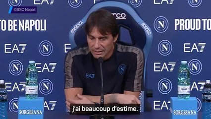Naples - Conte : "Je suis heureux d'affronter Ranieri"