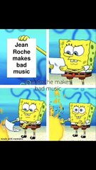 JEAN ROCHE MEMES