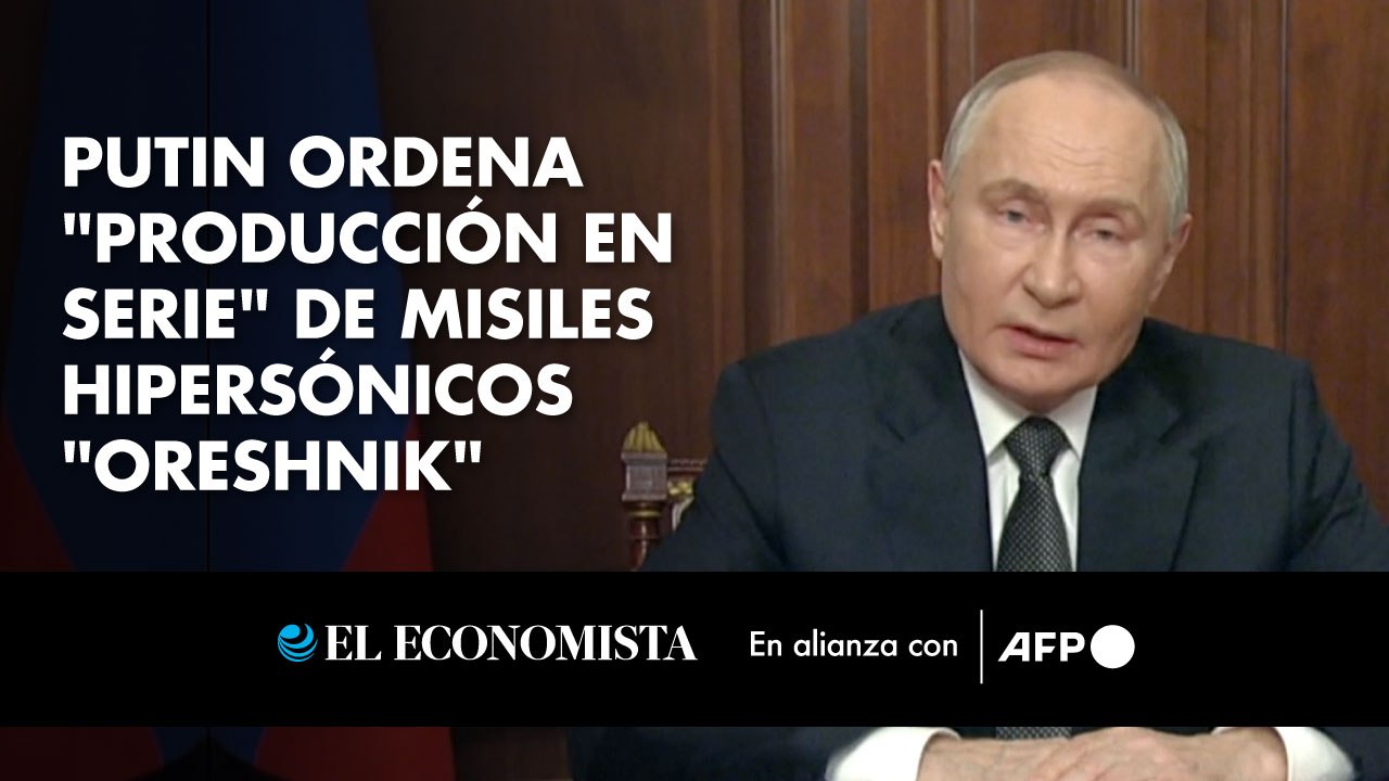 Putin ordena "producción en serie" de misiles hipersónicos "Oreshnik"