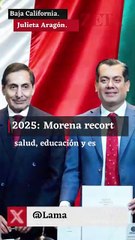 2025: Morena recorta salud, educación y estados.