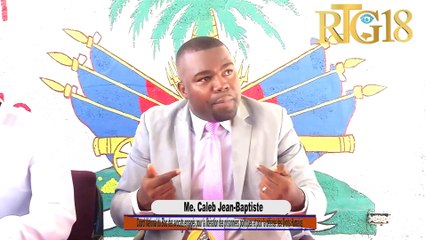 Me. Caleb Jean-Baptiste kritike deklarasyon Prezidan Fransè a Emmanuel Macron sou KPT an.