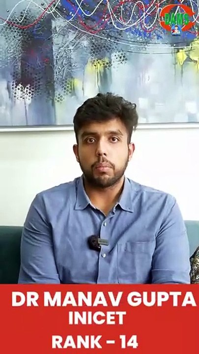 Rank 14  INICET Nov 2024  Dr  Manav Gupta