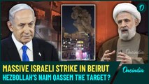 Hezbollah Leader Naim Qassem Dead? Israeli Missiles Obliterate Beirut Building, 4 Dead, 23 Injured