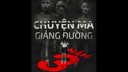 Chuyện ma giảng đường 3