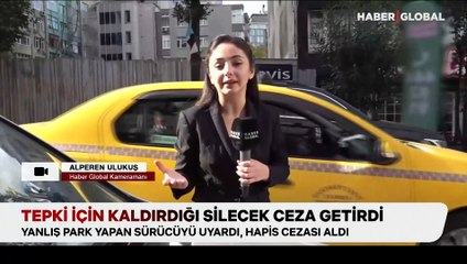 Tepki için kaldırdığı silecek ceza getirdi!