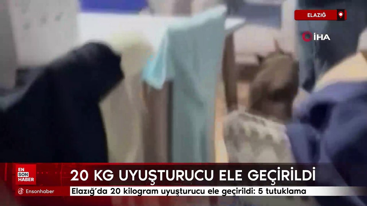 Elazığ’da 20 kilogram uyuşturucu ele geçirildi: 5 tutuklama