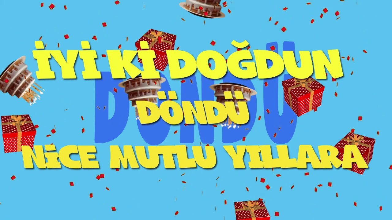 İyi ki doğdun DÖNDÜ - İsme Özel Ankara Havası Doğum Günü Şarkısı (FULL VERSİYON) (REKLAMSIZ)