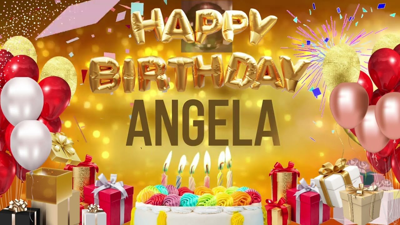 Angela Happy Birthday Angela Video Dailymotion 