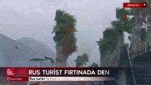 Rus turist  Antalya'da fırtınada denize girdi