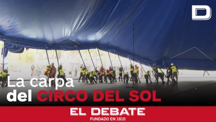 El Circo del Sol aterriza en Madrid con su icónica carpa para presentar el espectáculo Alegría