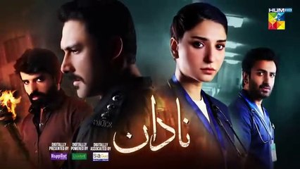 Nadaan - Last Ep 08 [CC] - 23 Nov 24 - Spons Happilac Paints, CanOlive & SIA BEAUTY CREAM - HUM TV
