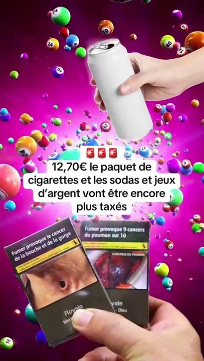 🚨 Vers une hausse du prix du paquet de cigarettes, et de la taxe sur les sodas et jeux d’argent