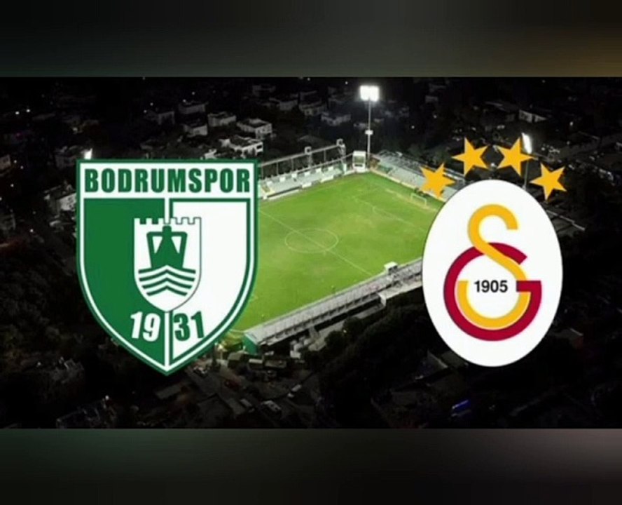 Bodrumspor 0 - 1 Galatasaray
