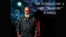 (clip) ADULT AUDIO BEDTIME STORY - OLD MCDONALD HAD A FARM:  MOONSHINE MCDONALD