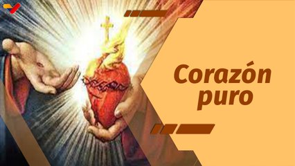 La Santa Misa | Corazón del Cristo Rey: Un corazón limpio, puro y que ama
