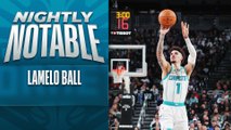 Nightly Notable: LaMelo Ball | Nov. 23