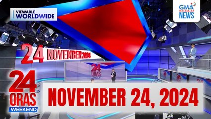 24 Oras Weekend Express: November 24, 2024 [HD]