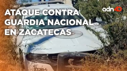 Enfrentamiento entre grupo armado y guardia nacional en Zacatecas