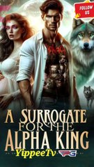 A surrogate for the Alpha King