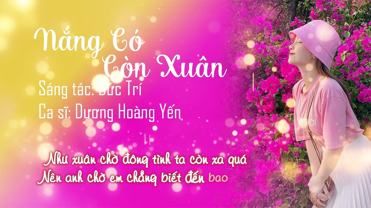 Nắng Có Còn Xuân | Dương Hoàng Yến | Minh Ngọc Studio
