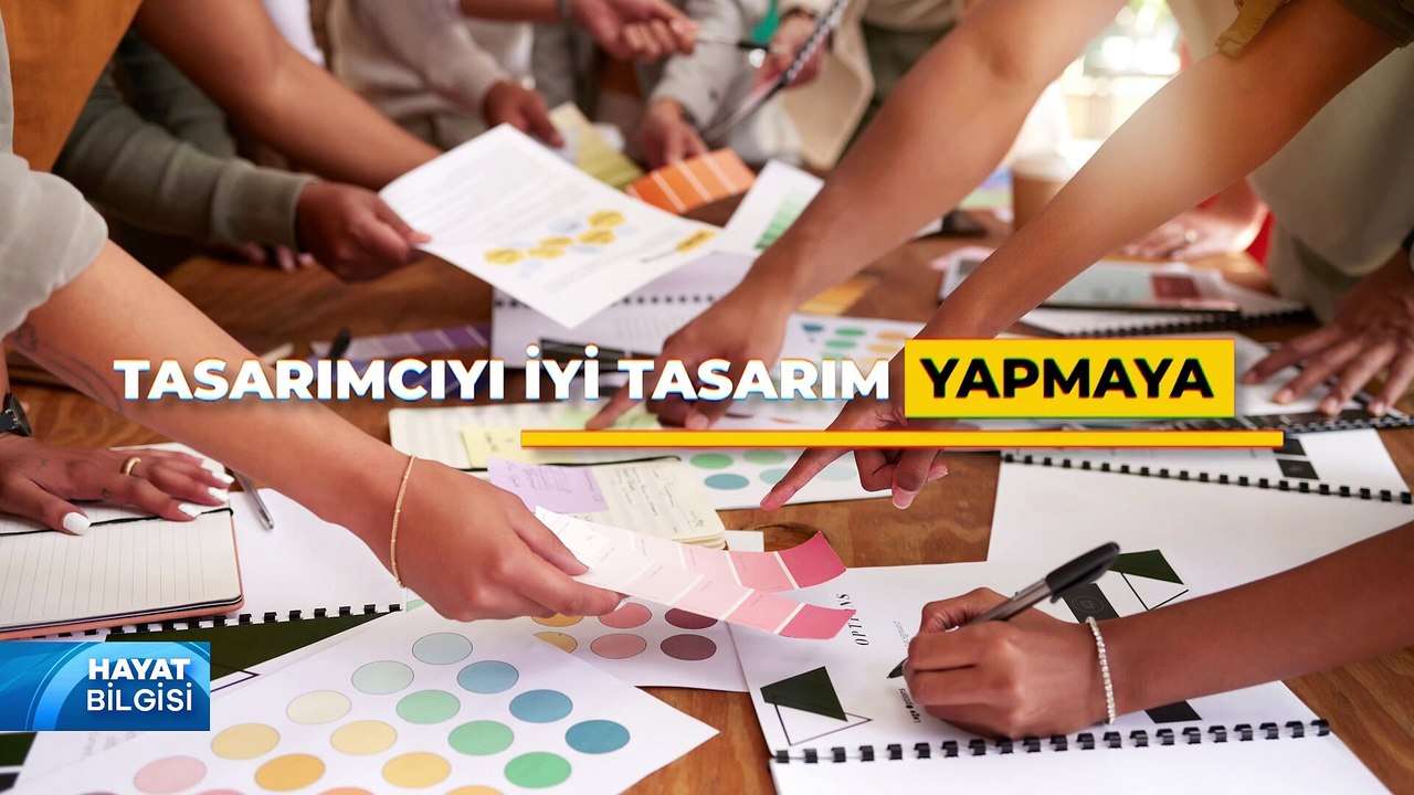 Natike Kalkavan | Hayat Bilgisi | Tasarımcı İyi Tasarım İçin Nasıl Yol İzler?