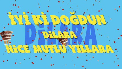 İyi ki doğdun DİLARA - İsme Özel Ankara Havası Doğum Günü Şarkısı (FULL VERSİYON) (REKLAMSIZ)